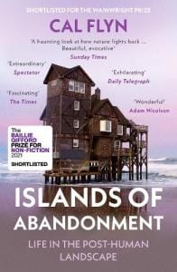 Islands of Abandonment by Cal Flyn